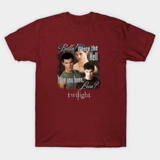 Twilight Jacob Where You Been Loca T-Shirt